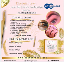 Load image into Gallery viewer, Lash lift & brow lamination course deposit