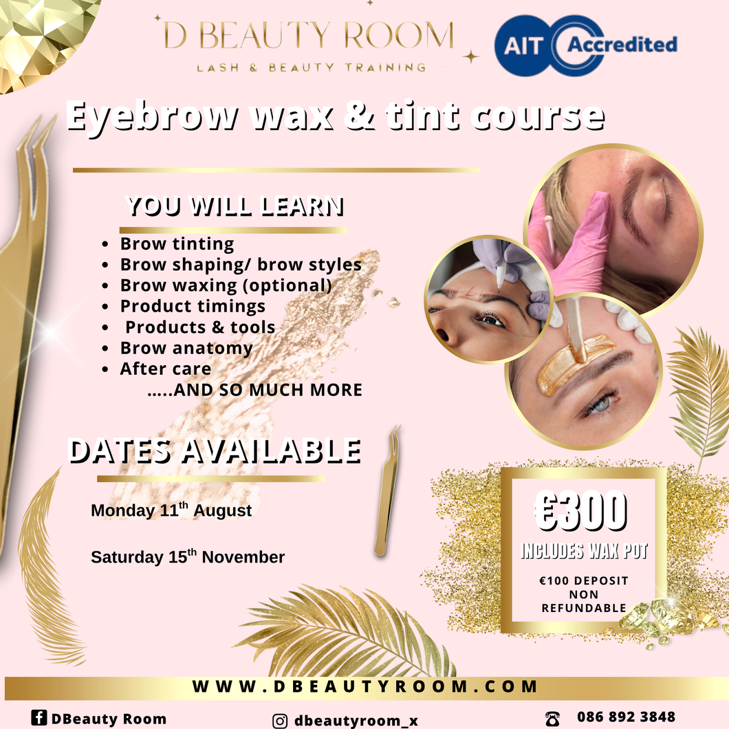 Eyebrow wax & tinting course deposit