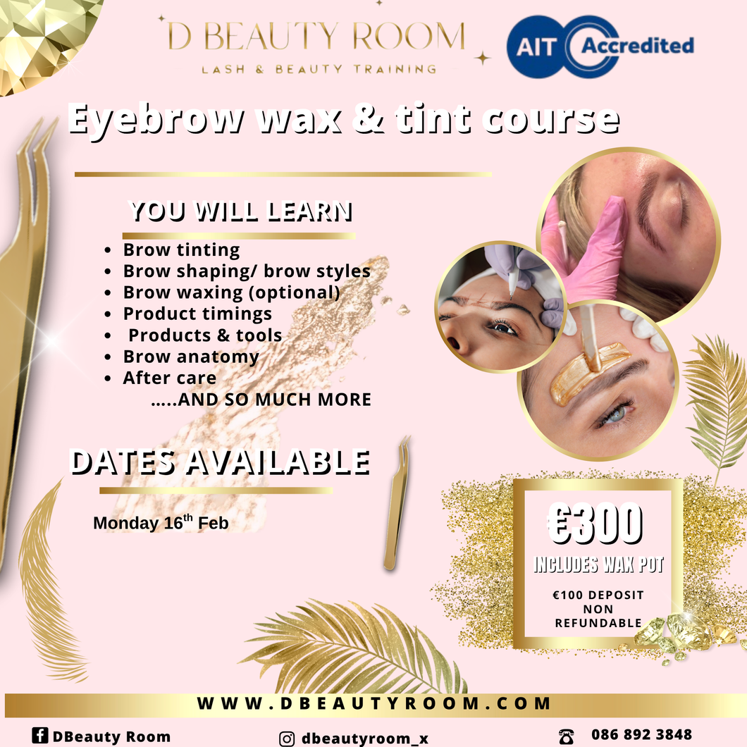 Eyebrow wax & tinting course deposit